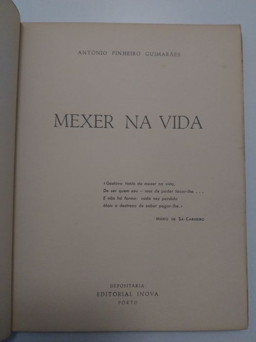 António Pinheiro Guimarães- Mexer na Vida