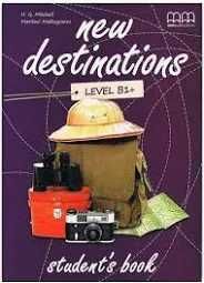 New destinations B1+. Student's Book