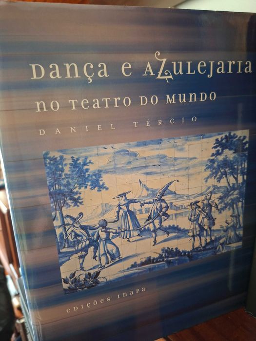 Cantarias de Lisboa e a Dança retratada nos Azulejos Portugueses dos sec XVII e XVIII