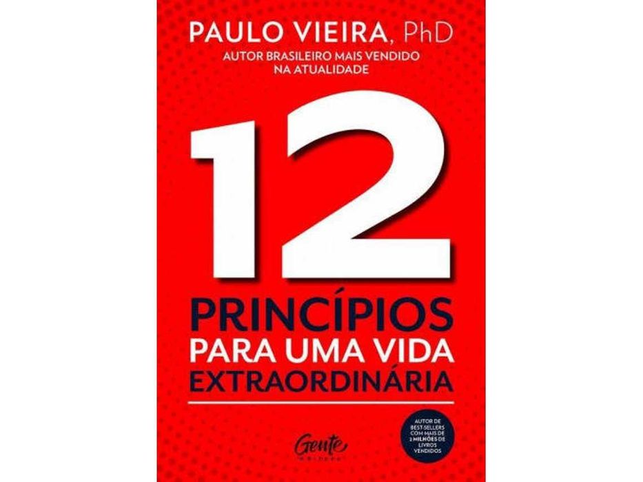 12 princípios para uma vida extraordinária (novo/selado)