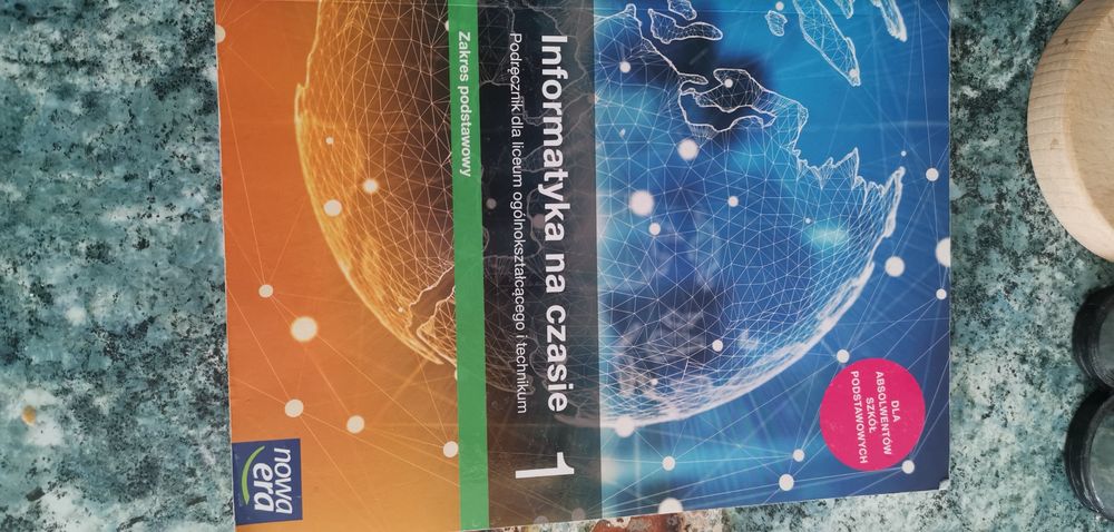 Informatyka na czasie, dla liceum i technikum