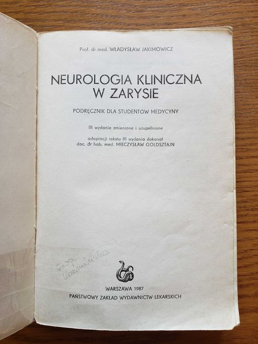 Neurologia kliniczna w zarysie. Podręcznik - Wł. Jakimowicz.