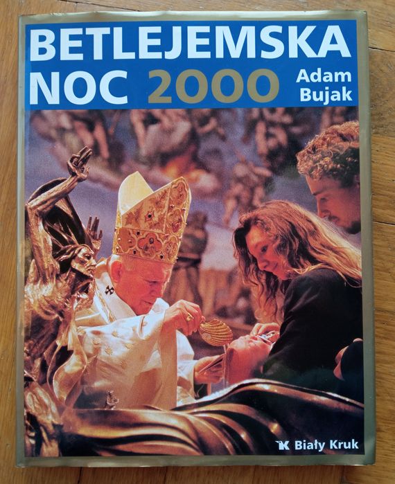 Betlejemska noc 2000 album Adam Bujak Jan Paweł II