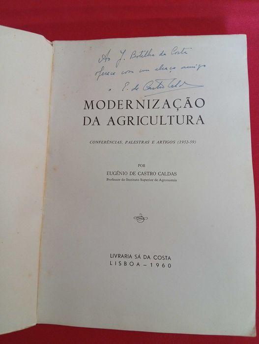 Modernização da agricultura. Eugénio Castro Caldas.