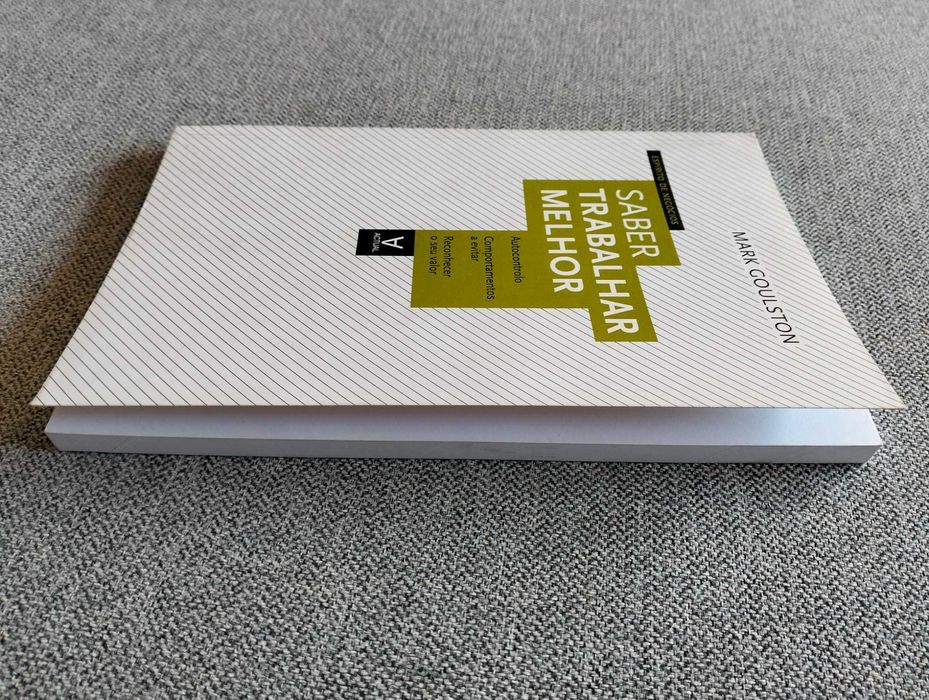 Livro "Saber trabalhar melhor" de Mark Goulston