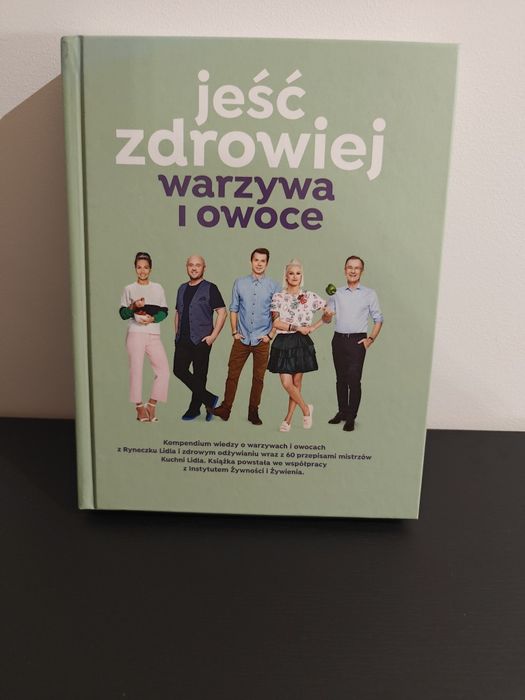 Jeść zdrowiej warzywa i owoce przepisy książka lidl