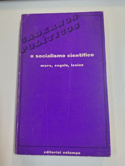 O Socialismo Científico: Marx, Engels, Lenine
