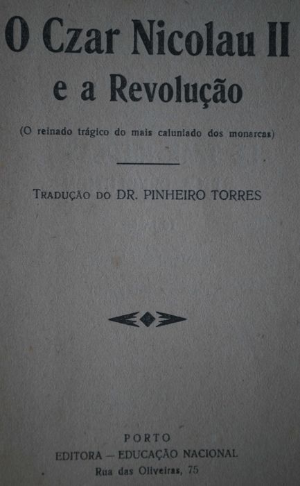 O Czar Nicolau II e A Revolução de Jean Jacoby (1.ª Edição 1933)