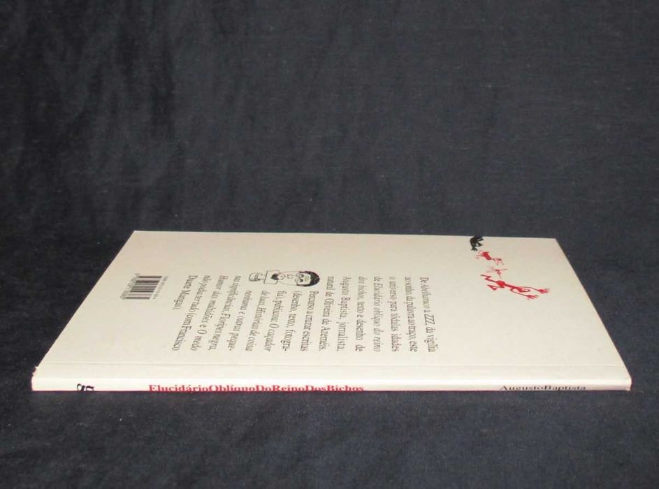 Livro Elucidário Oblíquo Do Reino Dos Bichos Augusto Baptista