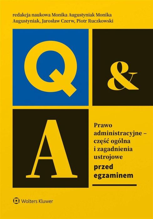 Prawo administracyjne - część ogólna i zagadnienia Wolters Kluwer