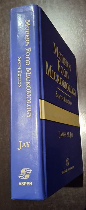 Microbiologia Alimentar / Modern Food Microbiology - James M. Jay - 6ª