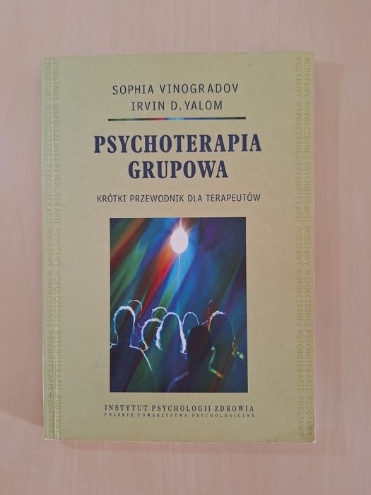 Vinogradov Yalom Psychoterapia grupowa