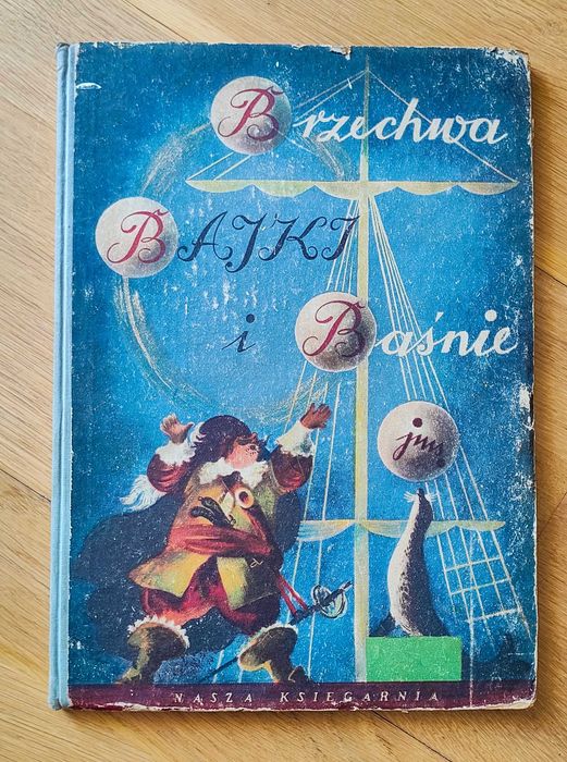 Brzechwa - Bajki i Baśnie (wydanie z 1954) - ilustracje J. M. Szancer