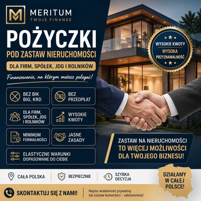 PRYWATNE pożyczki pod zastaw NIERUCHOMOŚCI dla Firm Rolników bez BIK!