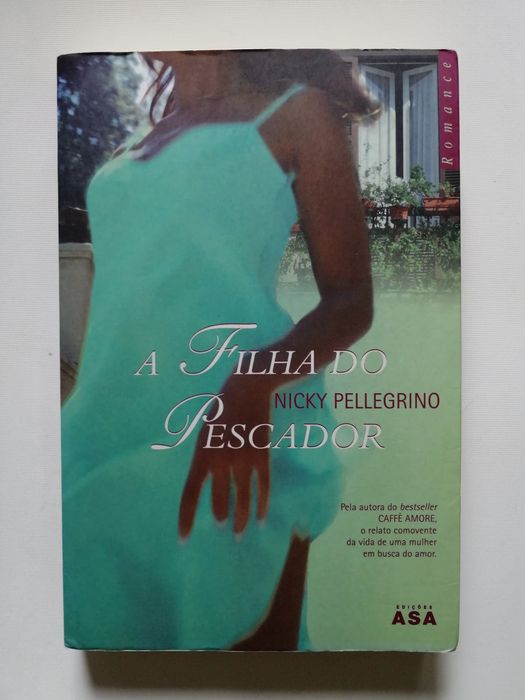 "A Filha do Pescador" Nicky Pellegrino