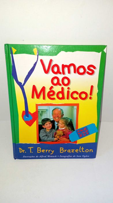 Vamos ao médico - Dr. T. Berry Brazelton