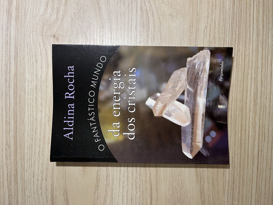 Livro aldina rocha o fantastico mundo da energia dos cristais