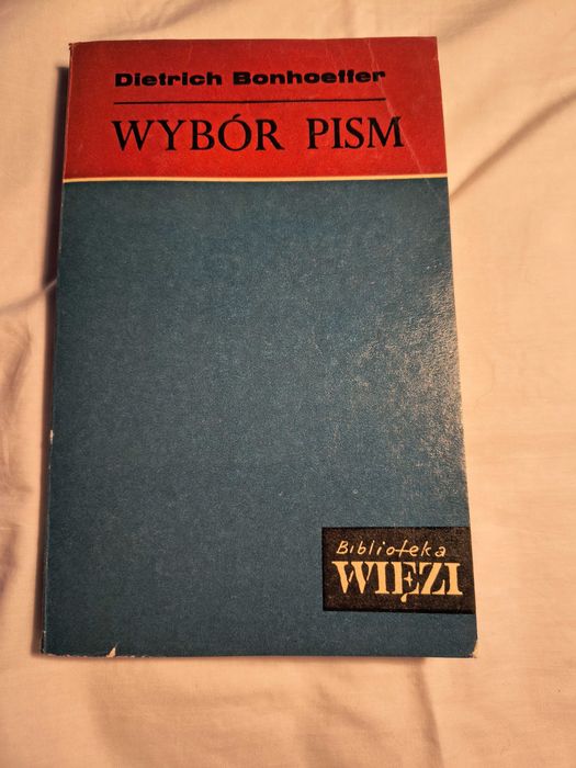 Dietrich Bonhoeffer  Wybór pism