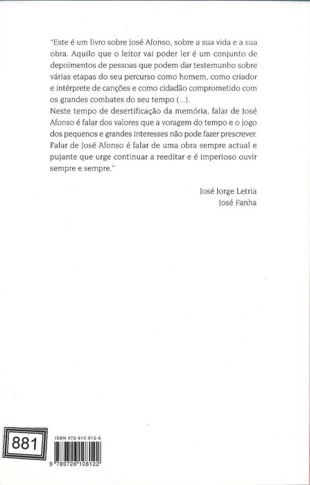 José Jorge Letria e José Fanha	- - -		José Afonso: O Que Faz .	-	Livro