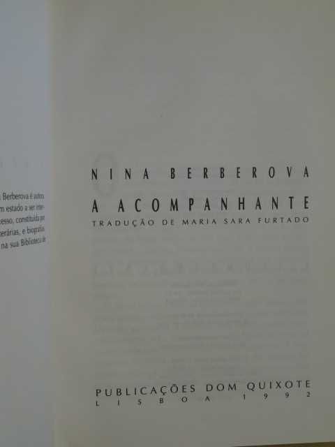 A Acompanhante de Nina Berbérova - 1ª Edição