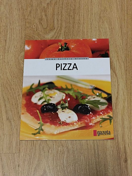 Pizza Nowa kuchnia włoska