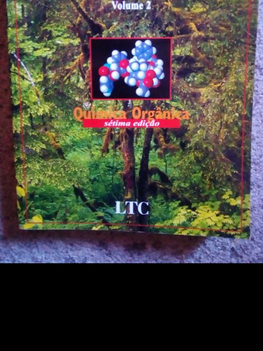 Livros" Quimica Orgânica" vol 1 e 2 (Graham Solomons e Craig Fryhle)