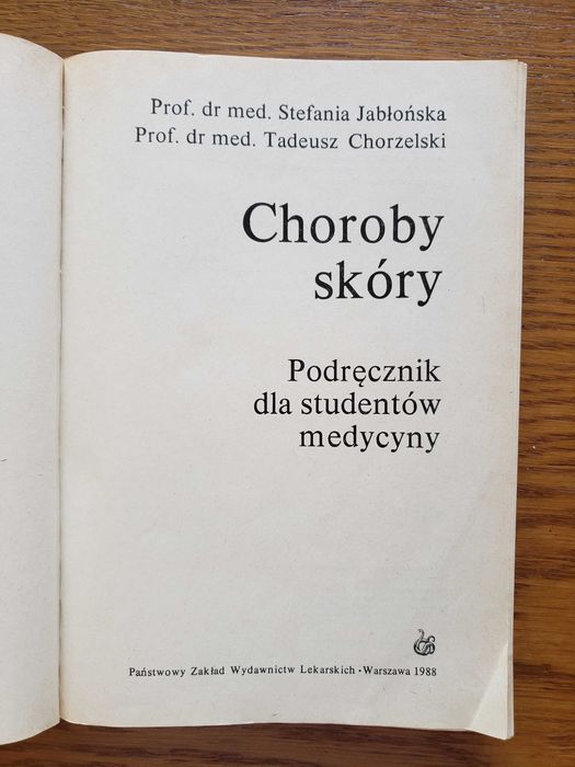 Choroby skóry. Podręcznik dla studentów medycyny - S. Jabłońska..
