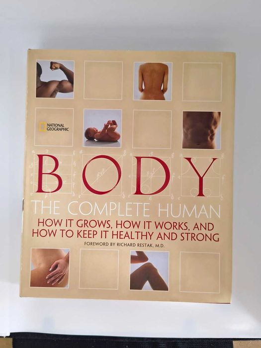 Body: The Complete Human - National Geographic | Capa Dura