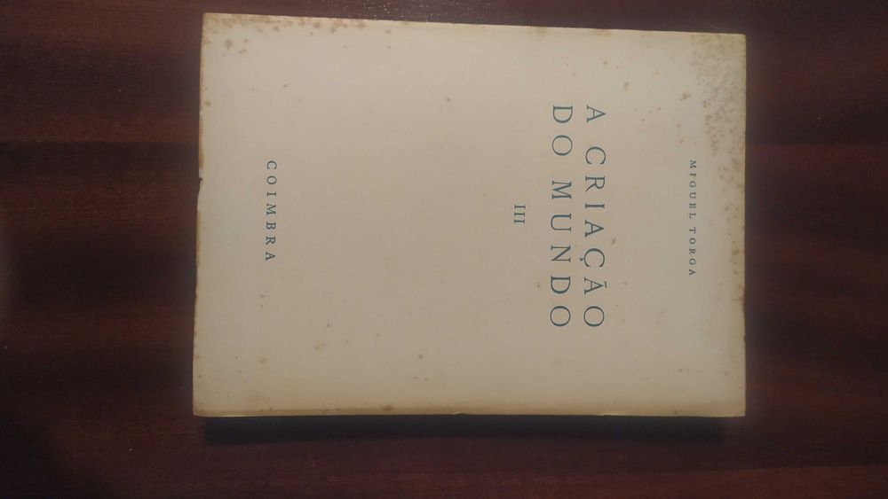 [Livro] A Criação do Mundo III - Miguel Torga