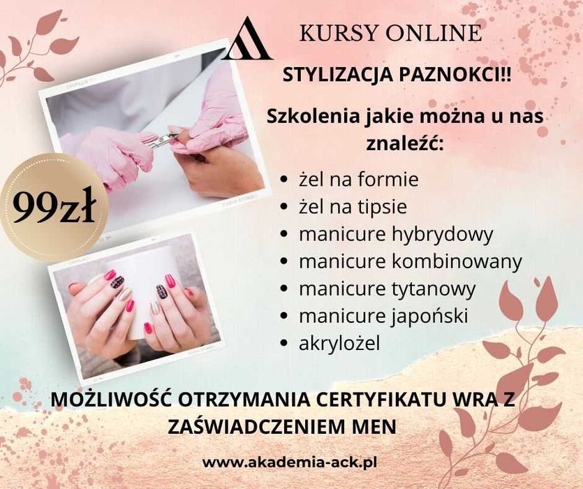 Kurs stylizacji paznokci:żel na formie, tytan, polygel, hybryda ONLINE