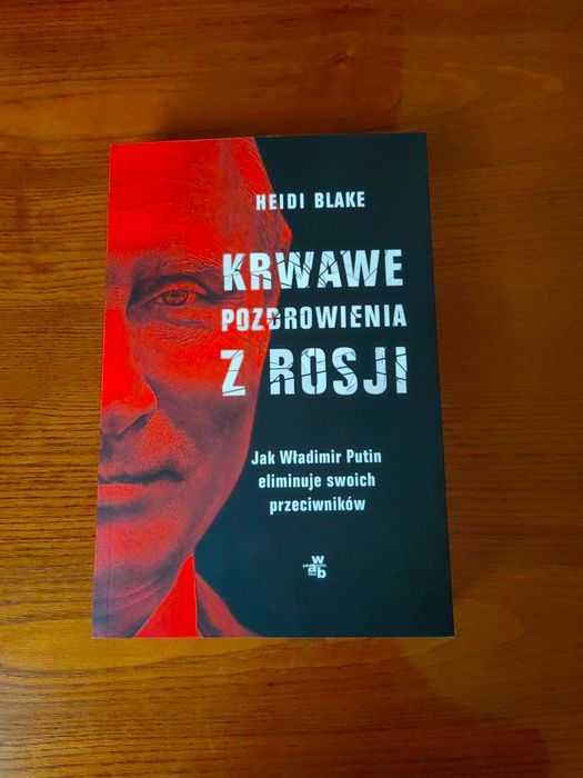 Krwawe pozdrowienia z Rosji