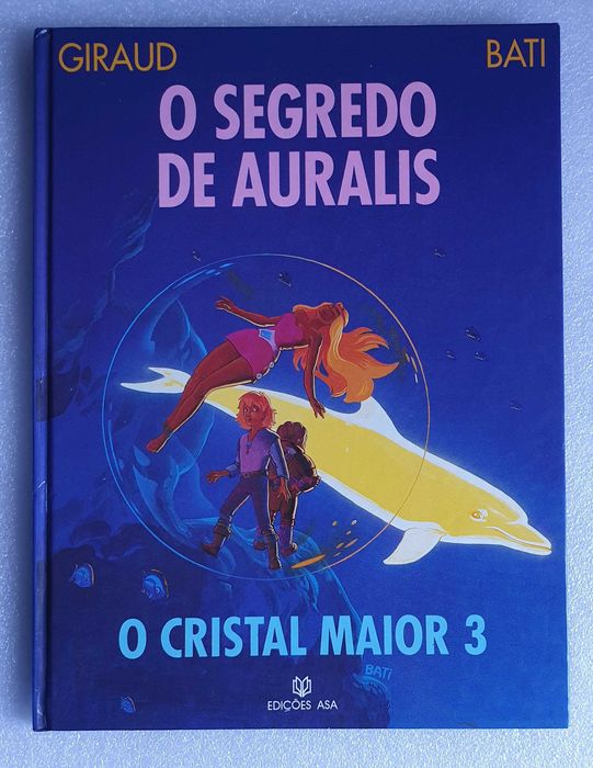 O Cristal Maior 3- O Segredo De Auralis