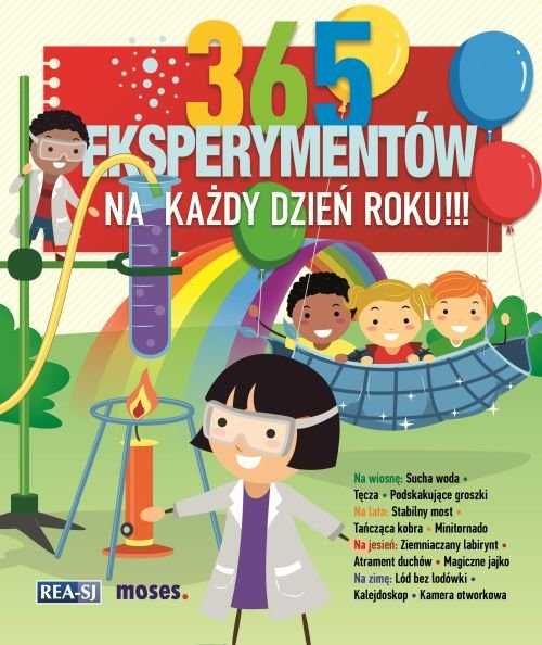365 eksperymentów na każdy dzień roku Praca zbiorowa