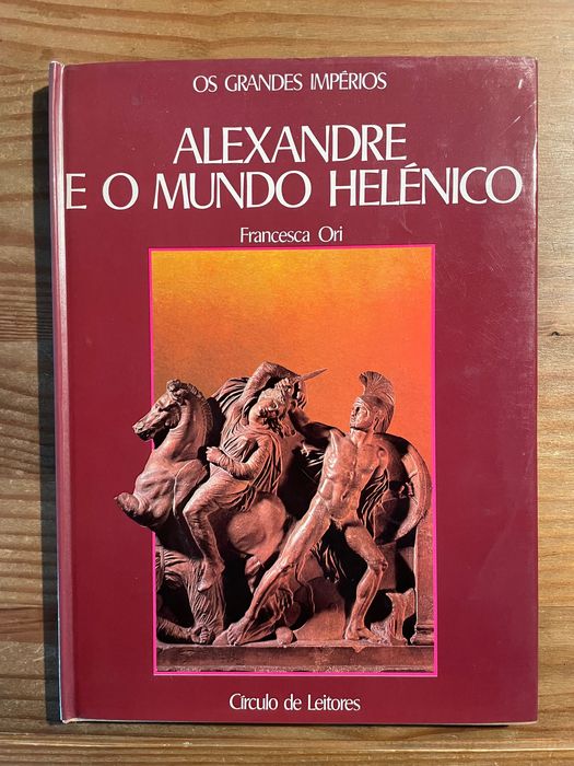 Alexandre e o Mundo Helénico (portes grátis)