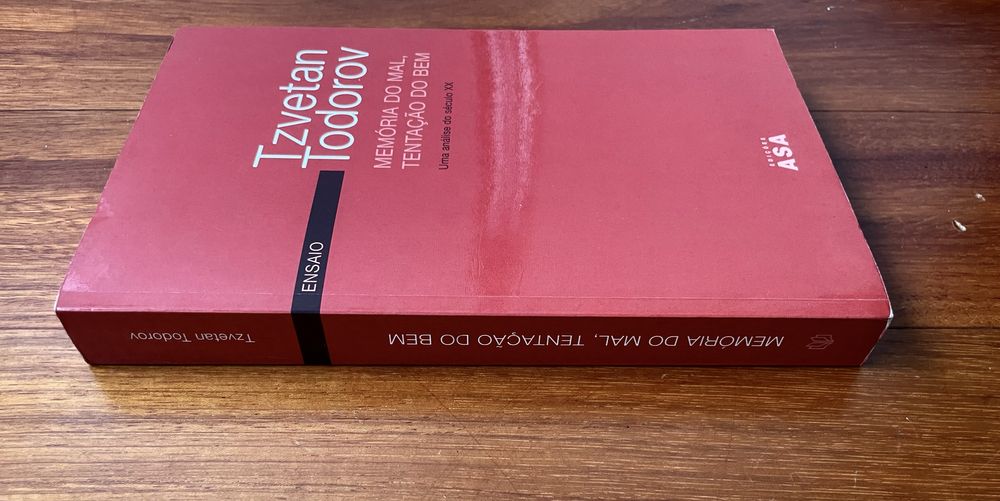 Tzvetan Todorov - Memória do Mal, Tentação do Bem