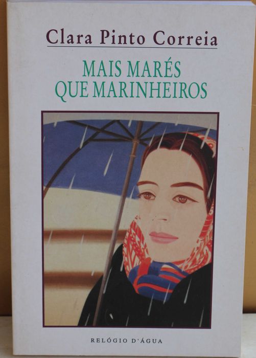 Clara Pinto Correia «Mais Marés Que Marinheiros» + 1 título