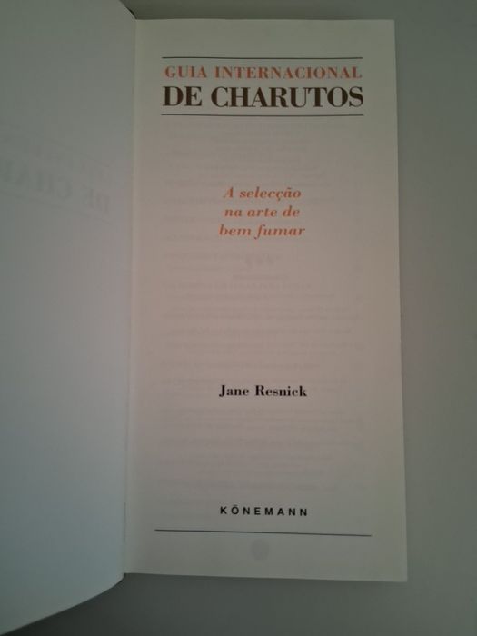 Guia Internacional de Charutos, A Selecção na Arte de Bem Fumar