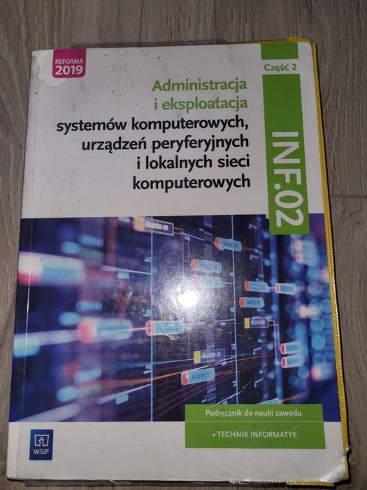 Administracja i eksploatacja systemów komputerowych INF.02 cz.2