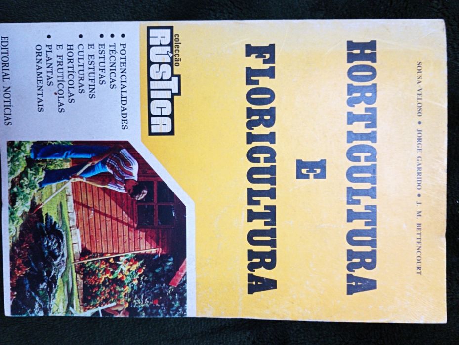 Horticultura e floricultura - Sousa Veloso/J Garrido/Bettencourt Raro*
