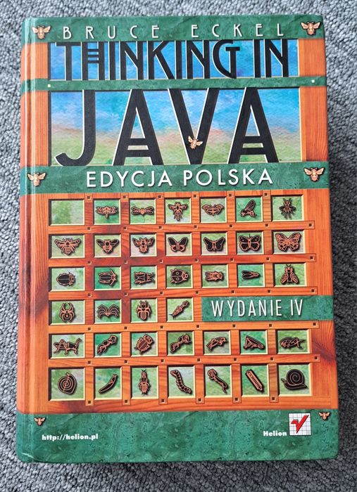 Bruce Eckel Thinking in Java IV - biblia programisty Java