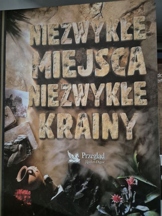 Nizwykłe Miejsca Niezwykłe Krainy Przegląd Readers Digest