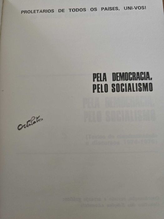 Pela Democracia, pelo Socialismo - Octávio Pato