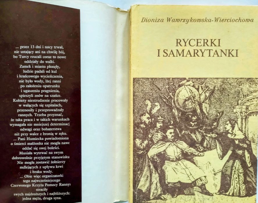 Rycerki i Samarytanki. Dioniza Wawrzykowska-Wierciochowa