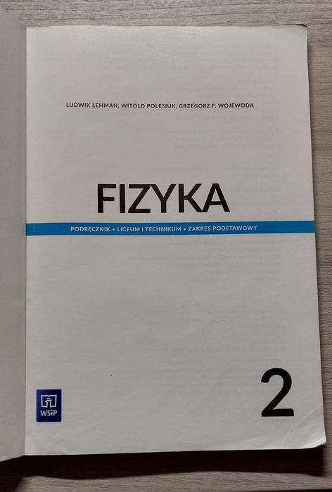 FIZYKA 2 Zakres Podstawowy WSIP