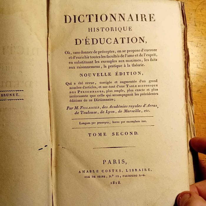 Dictionaire Historique D'Education, 2 Vol., 1818