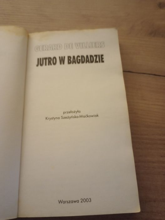 Jutro w Bagdadzie. Gerard De Villiers