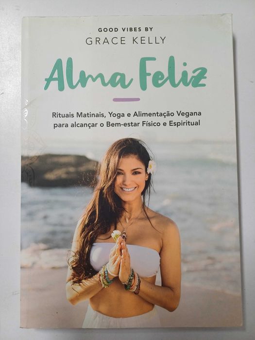 Grace Kelly - Alma feliz