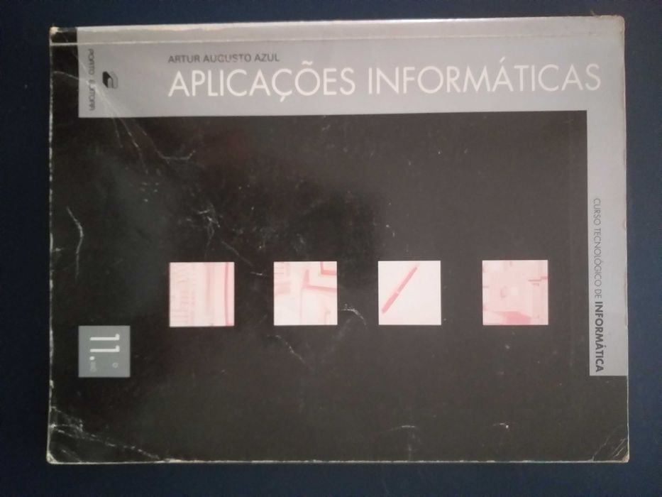 Livro "Aplicações Informáticas" Curso Tecnológico Informática 11.º Ano