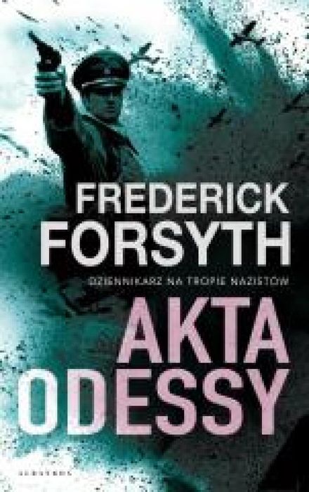 Akta Odessy Albatros Frederick Forsyth Rok wydania: 2025, oprawa: