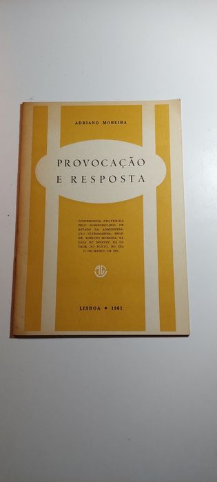 Provocação e Resposta - Adriano Moreira (1961)